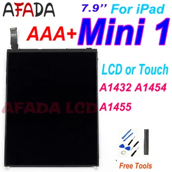 

AFADA LCD 7.9" For iPad Mini mini1 A1432 A1454 A1455 LCD Display Touch Screen Digitizer Glass for mini 1 Touch