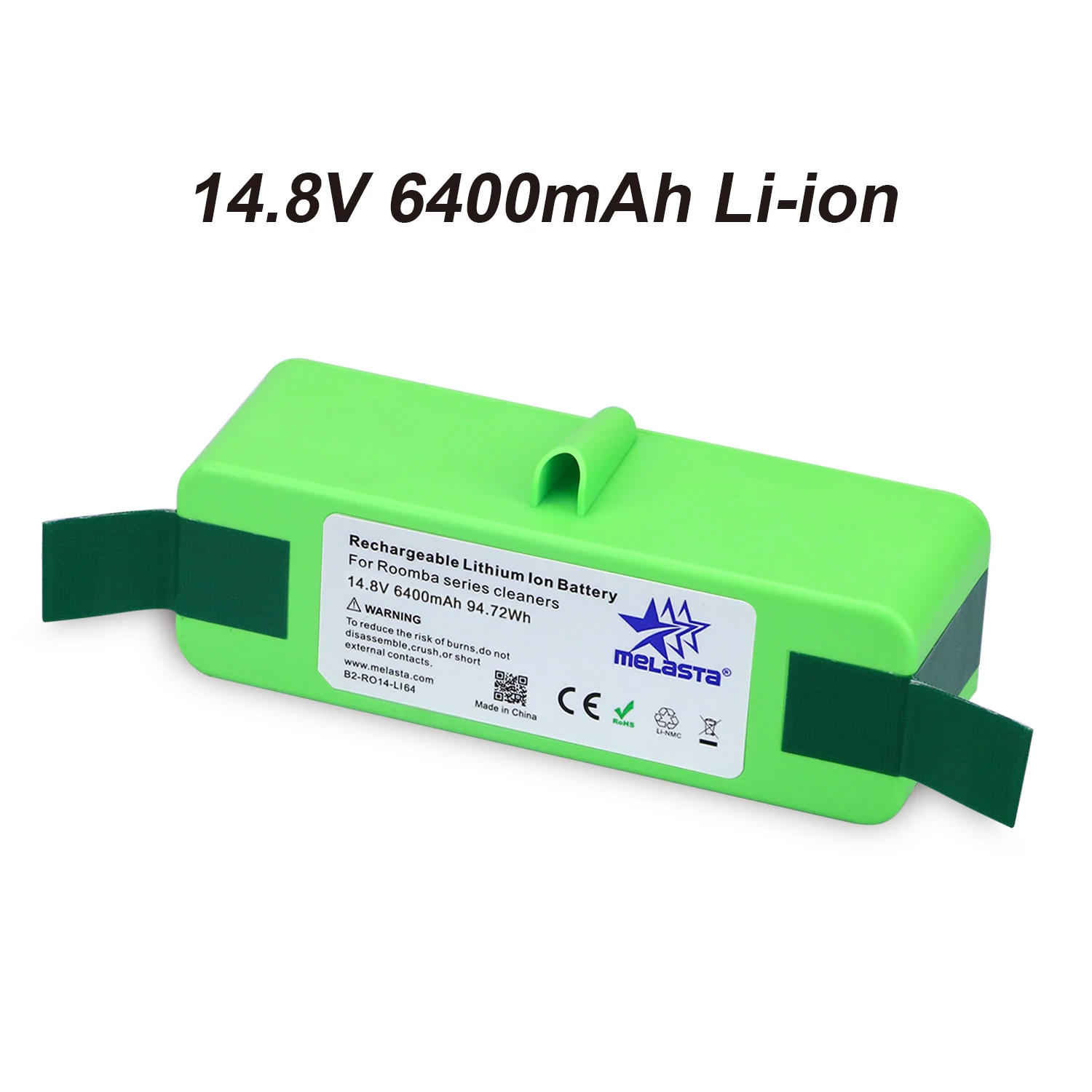 

Li-ion 6.4Ah 14.8V Battery with Brand Cells for iRobot Roomba 500 600 700 800 Series 510 530 550 560 620 650 770 780 790 870 880