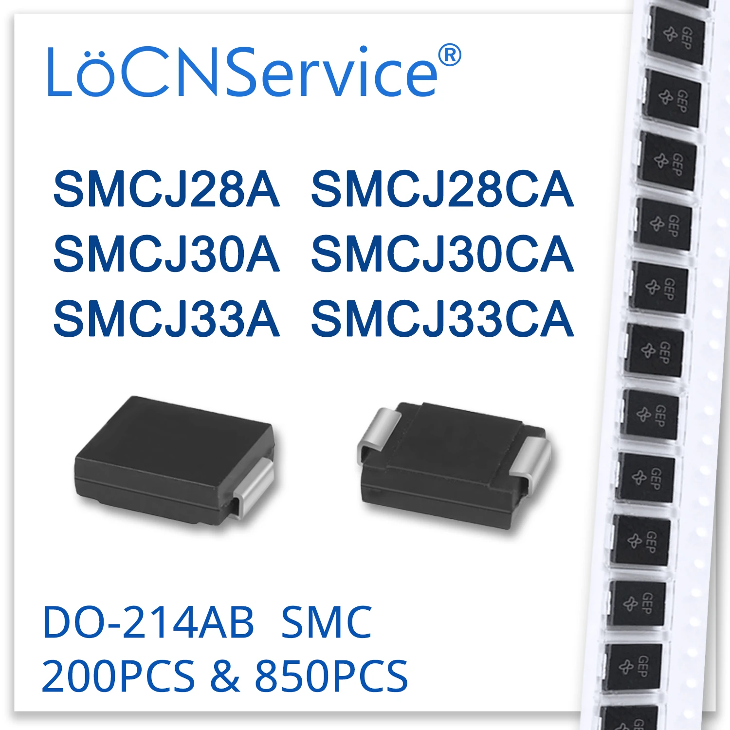 LoCNService 200 шт. 850 SMCJ SMCJ28 SMCJ28A SMCJ28CA SMCJ30 SMCJ30A SMCJ30CA SMCJ33 SMCJ33A SMCJ33CA Diode DO214AB TVS | Электроника