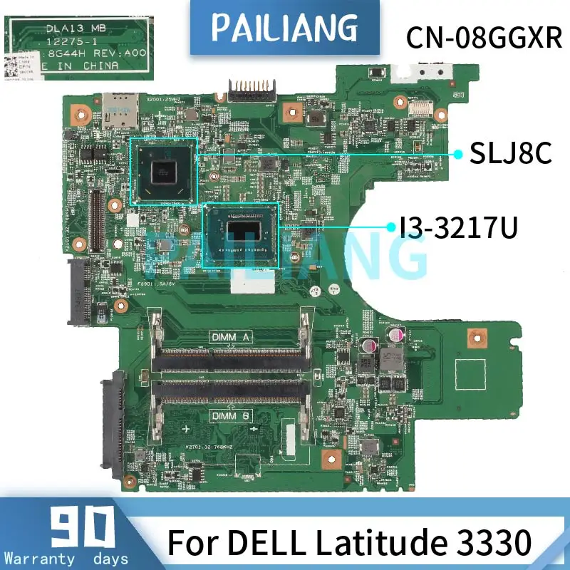 

PAILIANG Laptop motherboard For DELL Latitude 3330 I3-3217U Mainboard CN-08GGXR 12275-1 SR0N9 SLJ8C tesed DDR3