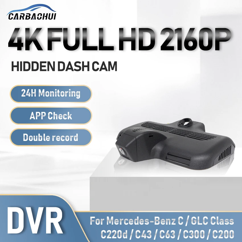 

Car Accessories 4K Car Auto DVR Dash Cam Camera Driving Driving Video Recorder For Mercedes-Benz C GLC Class C63 C300 C200 W205