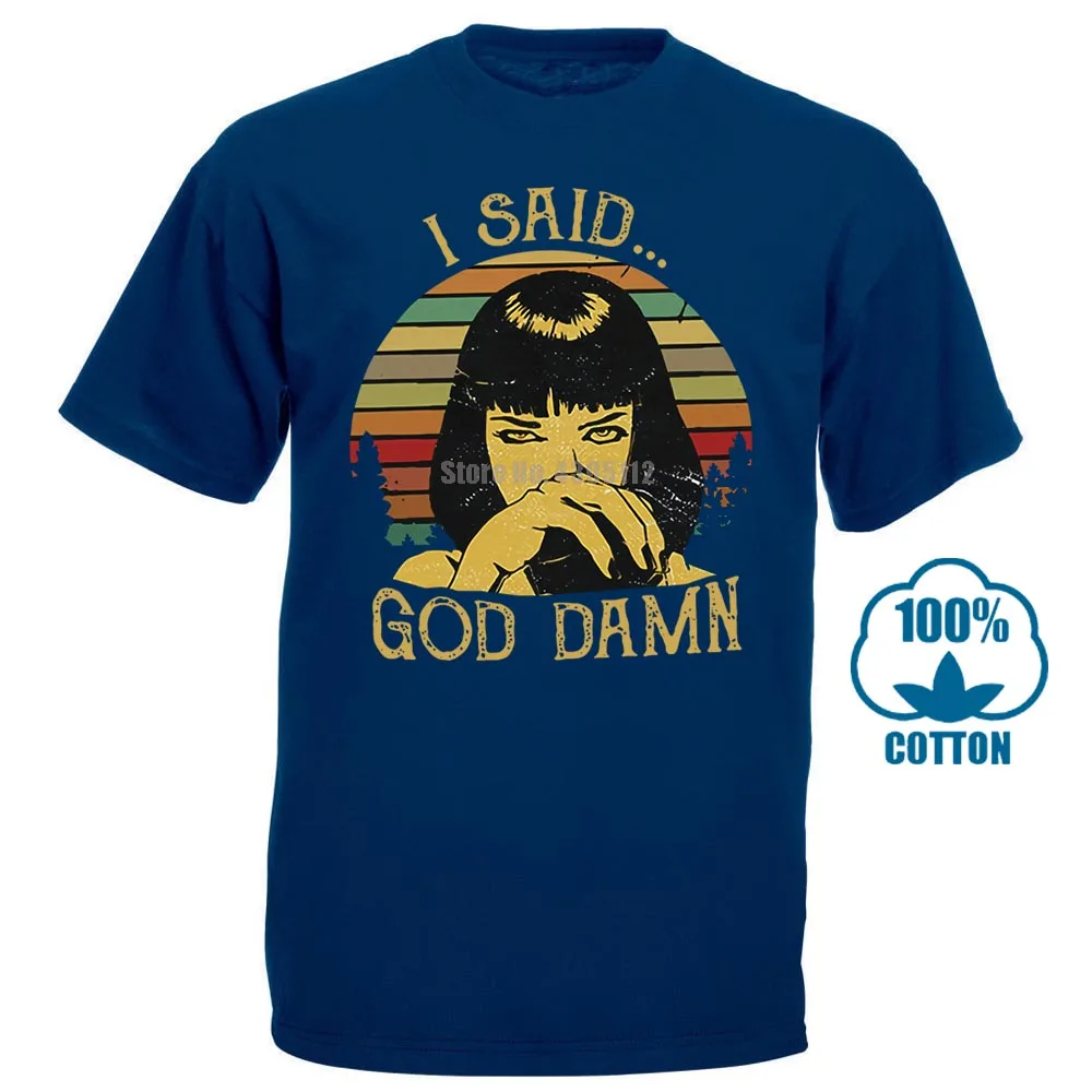 Миа Уоллес I Said God Damn целлюлозно-фантастическая винтажная мафиозная Футболка Черная - Цвет: Тёмно-синий