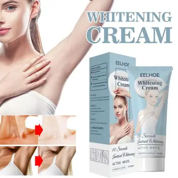 

60ml Instant Whitening Cream Lotion Underarm Armpit Whiten Cream Legs Knees Private Parts Body Whitening Cream Skin Care TSLM1