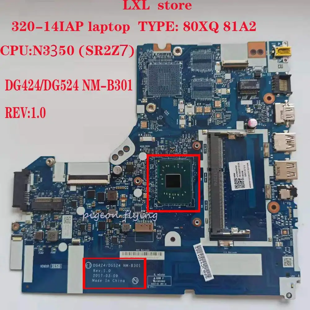 DG424 DG524 NM B301 for lenovo ideapad laptop 320 14IAP motherboard Mainboard 80XQ 81A2 CPU N3350