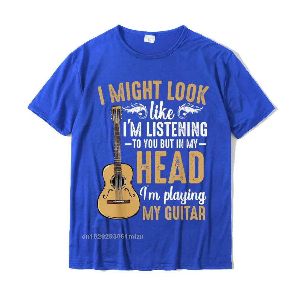 Geek Tshirts for Adult Printed April FOOL DAY Tops Shirt Short Sleeve Fashion Normal Tee-Shirts Crewneck Pure Cotton I Might Look Like Im Listening To You Funny Music Guitarist T-Shirt__4742 blue