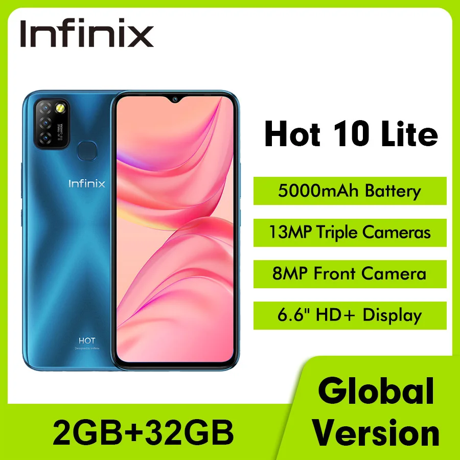 Infinix hot 10 lite Global Version 2GB 32GB Smart Phone 6.6''HD 1600*720P 5000mAh Battery 13MP Camera Helio A20 Moblie | Мобильные