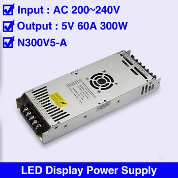 

Switching power supply 200-240VAC input 5V output 60A 300W LED screen drivers