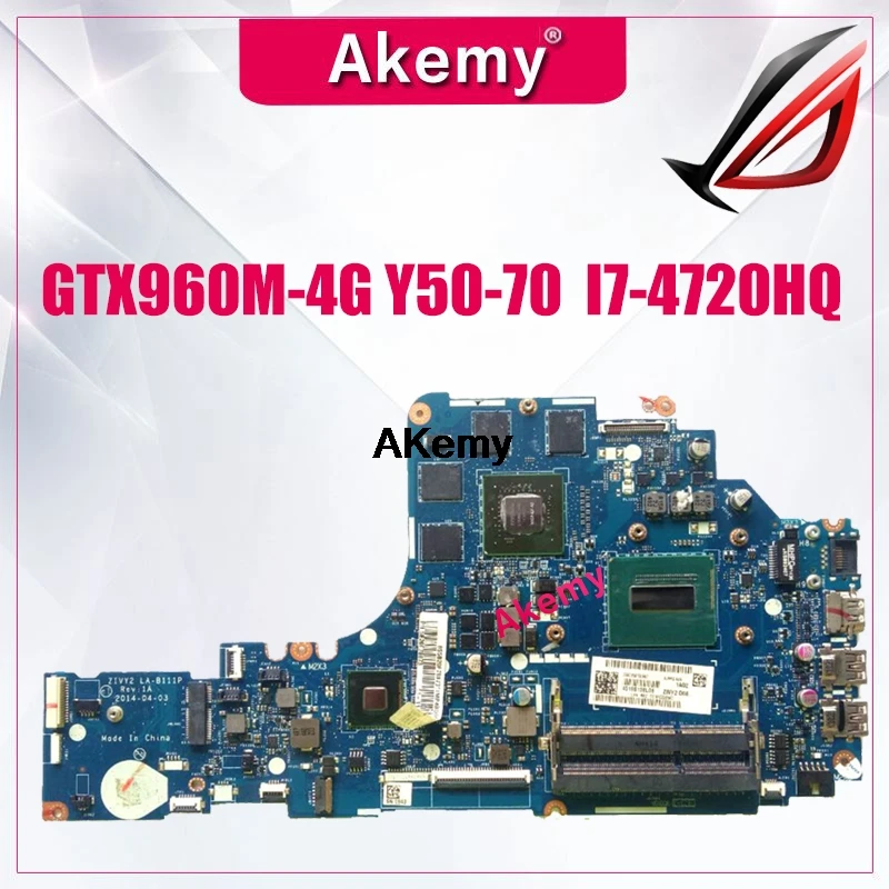 

GT LA-B111P Laptop motherboard for Lenovo Y50-70 original mainboard I7-4720HQ/4710HQ GTX960M-4G