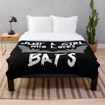 

JUST A GIRL WHO LOVES BATS bat Halloween T S Throw Blanket Soft Sherpa Blanket Bed Sheet Single Knee Blanket Office Nap Blanket