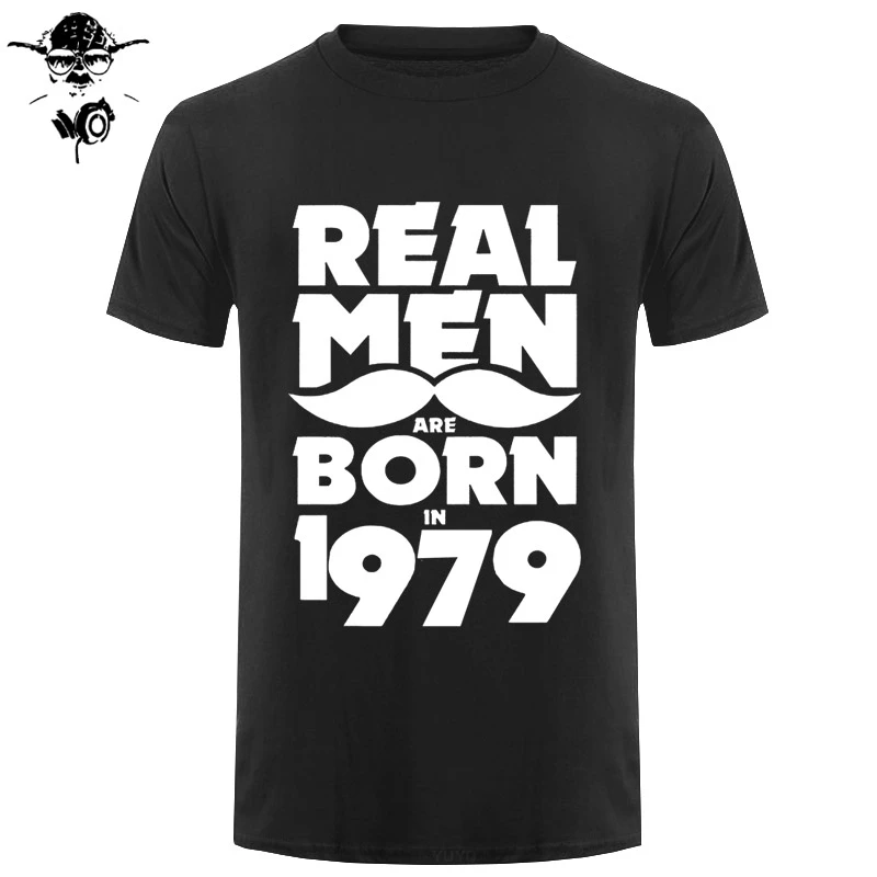 Реальный Для мужчин рожденных в 1979 крутая футболка для мальчиков забавные