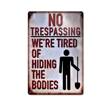 

Retro Metal Sign No Trespassing Bar Club Plaque Wall Decor Public Warning Home Hotel Painting Decorative Plates Garden Outdoor