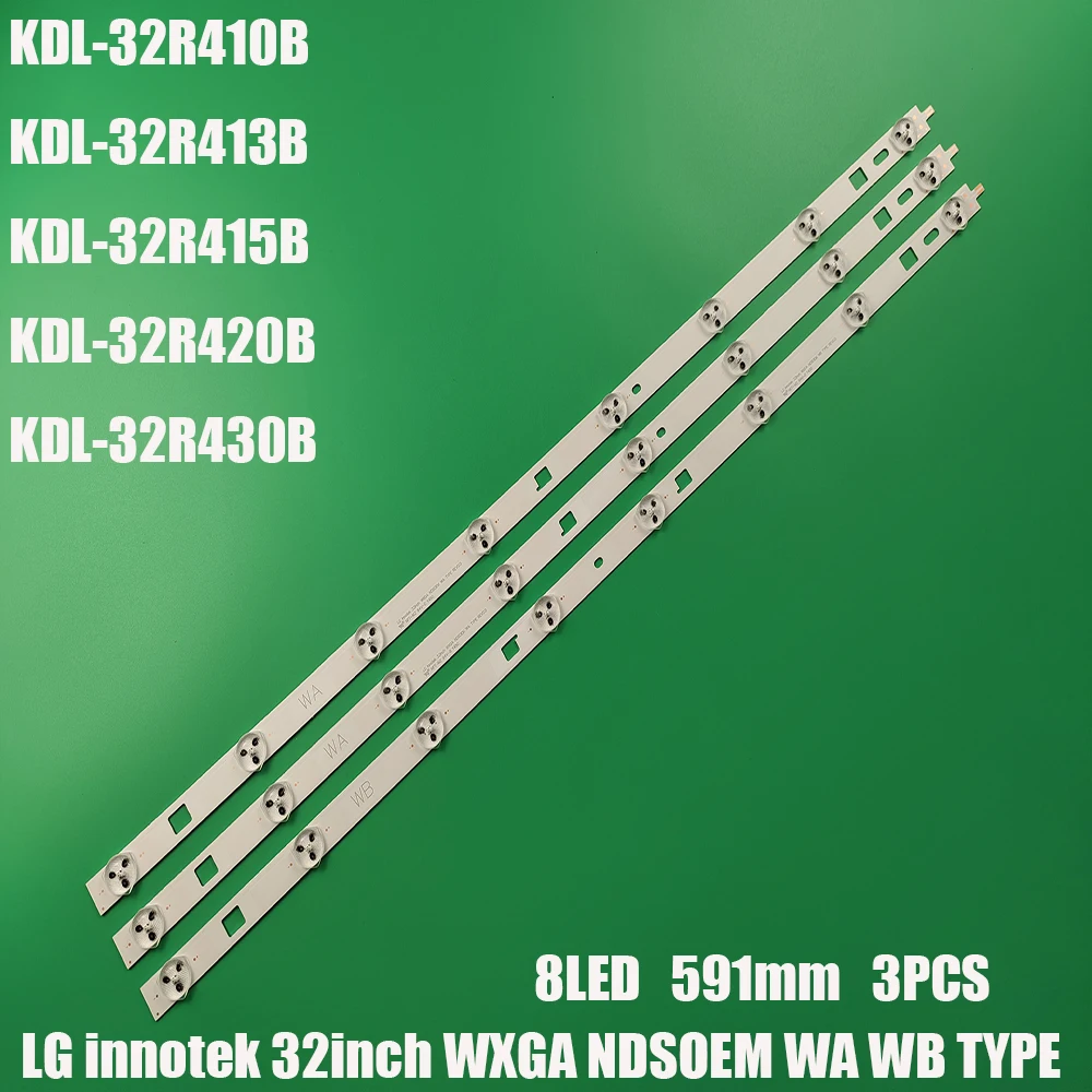 3 шт Светодиодная подсветка для SONY KDL-32R415B 32R435B KDL-32R433B 32R420B KDL-32R410B LG INNOTEK 32 дюйма WXGA NDSOEM WA WB