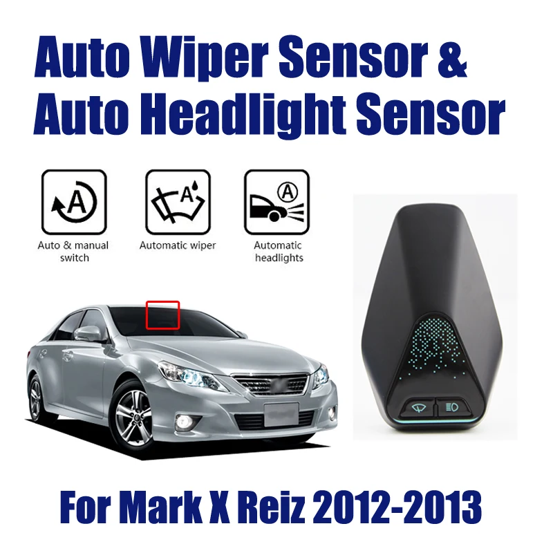 

For Toyota Mark X Reiz 2012-2013 Smart Auto Driving Assistant System Car Automatic Rain Wiper Sensors & Headlight R&D Sensor