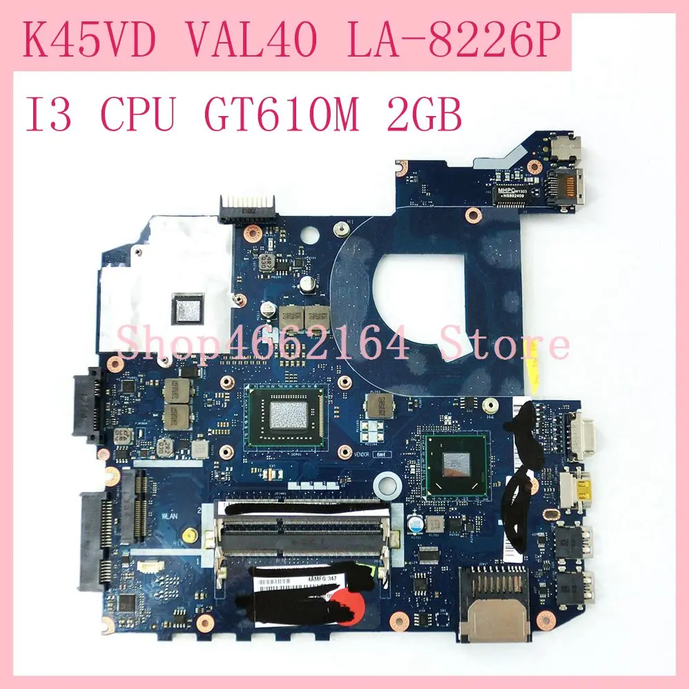 K45VD GT610M 2GB VAL40 LA-8226P I3 CPU REV1.0 Mainboard For ASUS A45V A45VD K45VM K45VJ K45VS Laptop motherboard Tested OK | Компьютеры и
