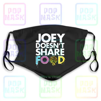 

Dust Mask with Filter Joey Doesn'T Share Food Friends Tv Series Gift Printed Washable Reusable Mask
