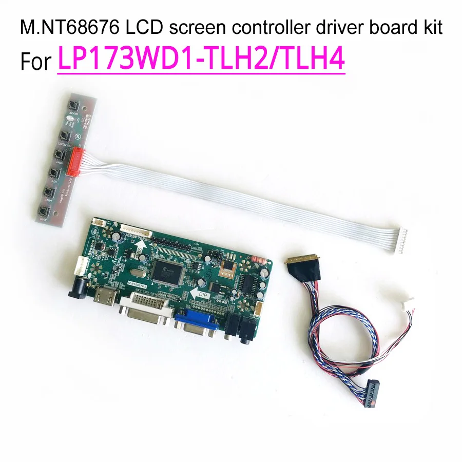 Для LVDS 40Pin LP173WD1-TLH2/TLH4 панель M. NT68676 дисплей Контроллер привод карты VGA HDMI DVI светодиодный ноутбук 1600*900 Вт светодиодный 17," комплект