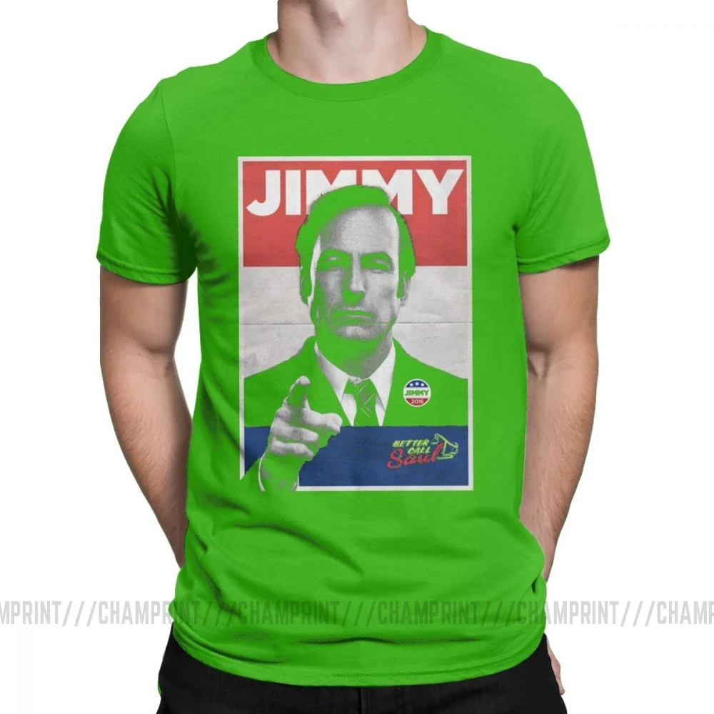 Мужские футболки с надписью «Vote Jimmy The Lawyers Better Call Saul», футболки с коротким рукавом для сериала Goodman, футболки из чистого хлопка - Цвет: Зеленый