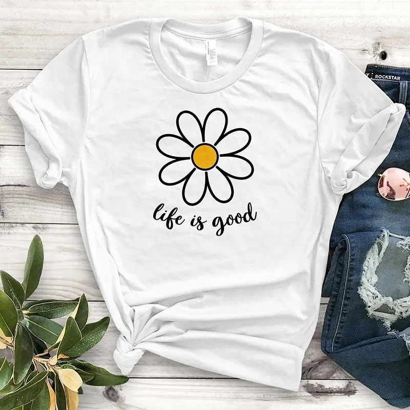 

Life Is Good Unisex T-Shirt Flower Shirt Daisy Happy Tees Cotton Shirt