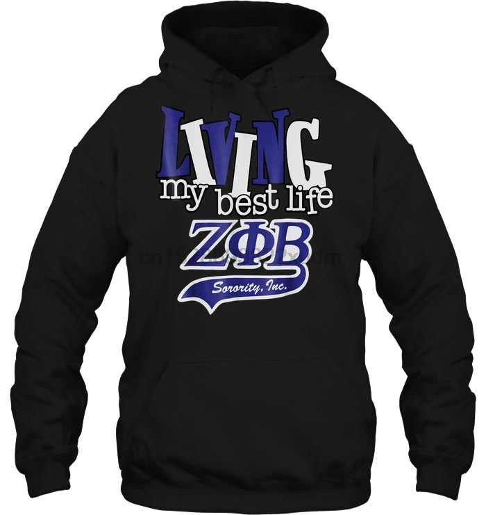 Мужская толстовка с капюшоном жизнь моя лучшая Zeta Phi Beta женская уличная одежда |