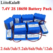 Liitokala Paquete de batería de litio de 7,4 V 18650, 2S, 6ah, 9ah, luces LED de pesca, Altavoz Bluetooth de 8,4 V, baterías de emergencia DIY con PCB