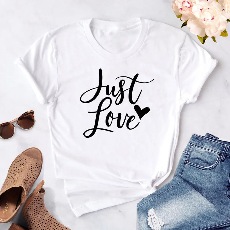 white-black text Just Love футболка с принтом сердца модная женская футболка с круглым вырезом, вдохновляющая доброту летняя графическая Мотивационная футболка для Святого Валентина - Цвет: white-black text