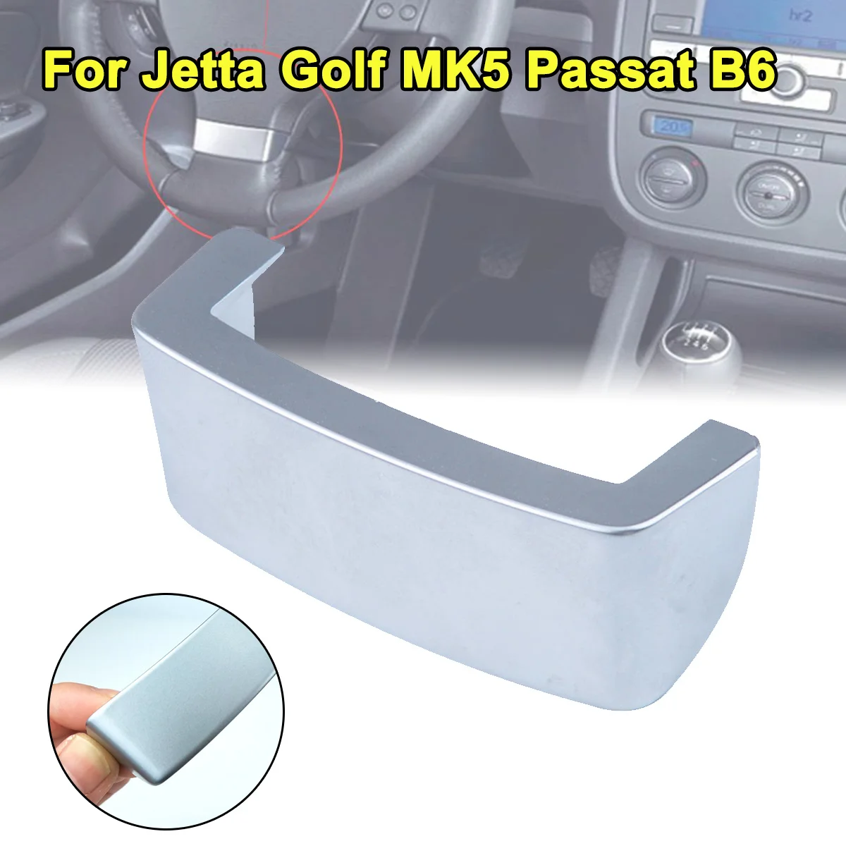

Cover Chrome Emblem Sticker Interior Moulding Car Steering Wheel Insert Trim For VW Golf Jetta MK5 GTI Passat B6 Touran Eos