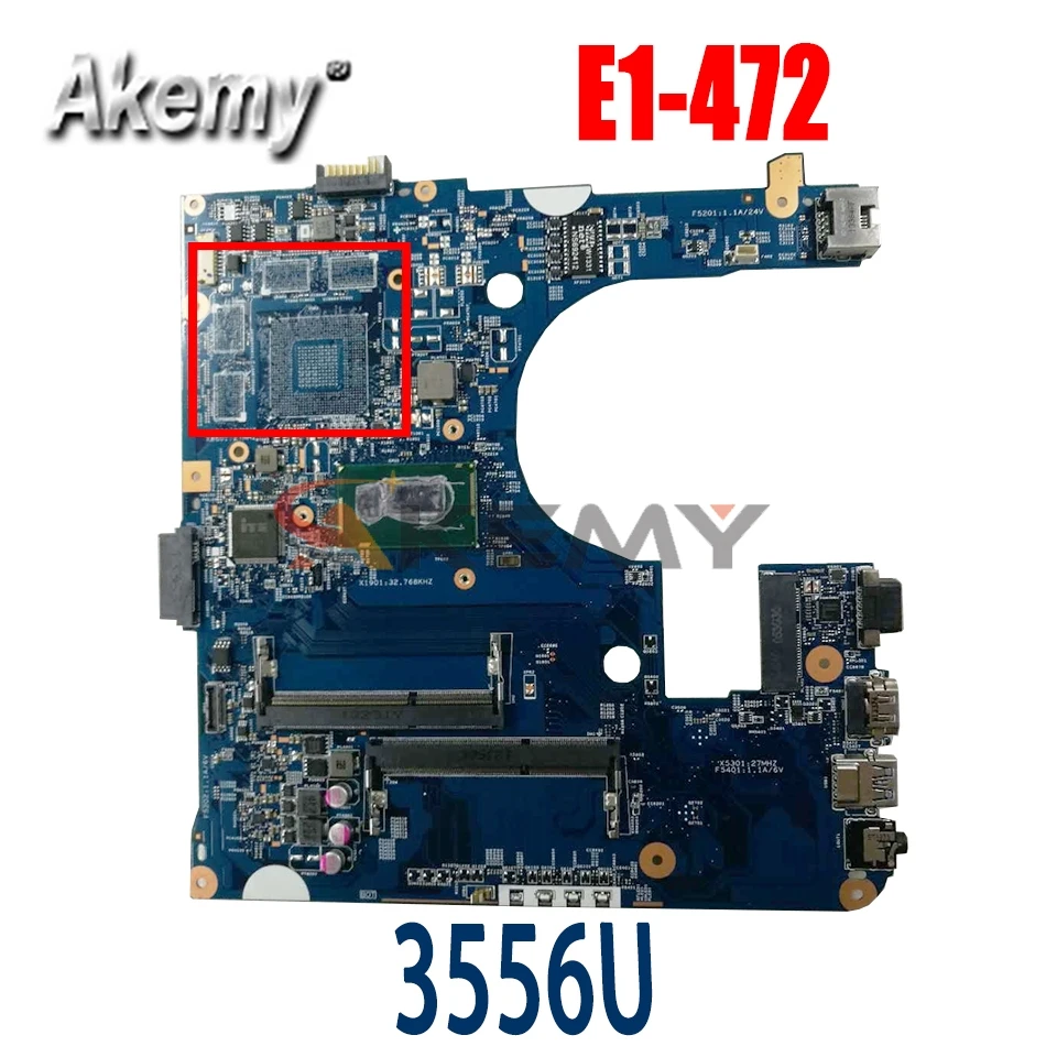 Akemy для ACER E1-472 Материнская плата ноутбука E1-472G 3556U 12243-3 48.4YP20.031 испытанное хорошее