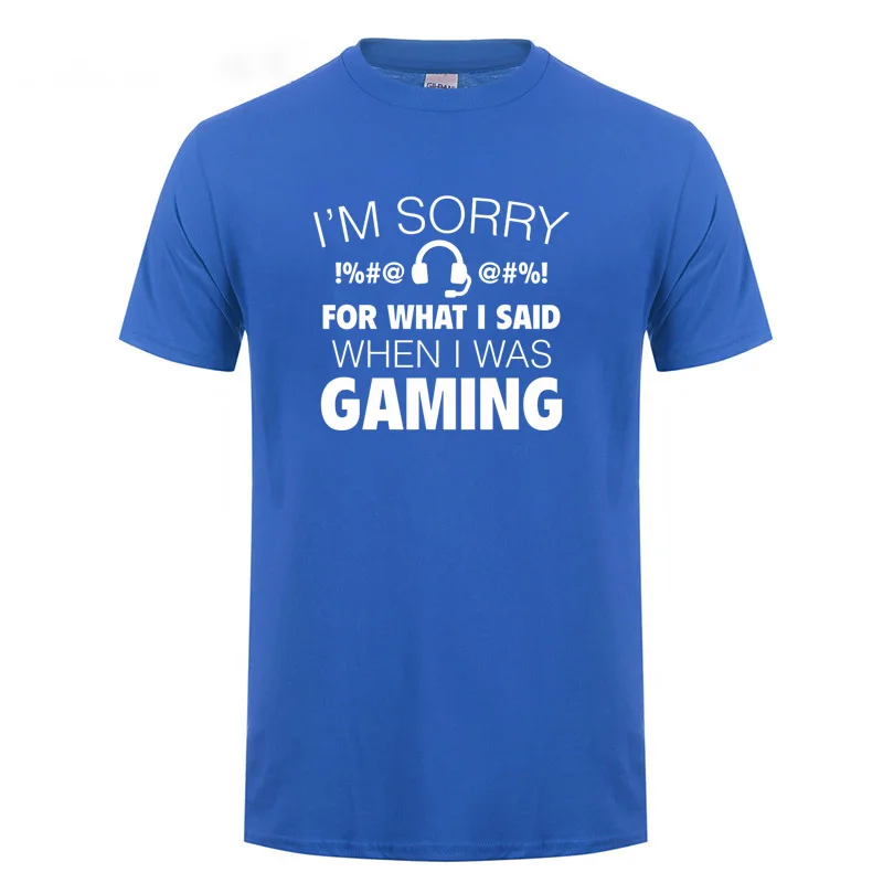 

I'm Sorry For What I Said When I Was Gaming T-Shirt Funny Birthday Gift For Men Boyfriend Husband Holiday Gamer T Shirt