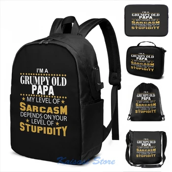 

I Am A Grumpy Old PAPA My Level of Sarcasm USB Charge Backpack men School bags Women bag Travel laptop bag