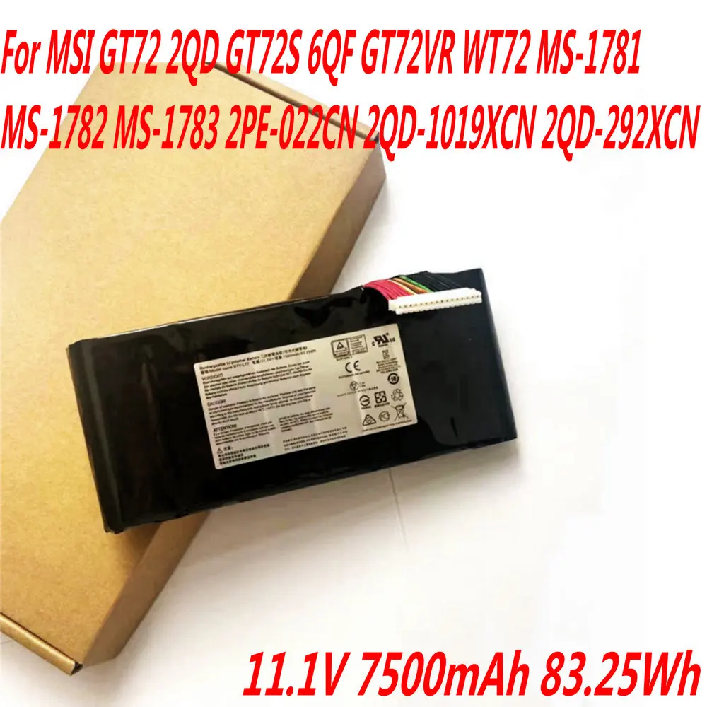 

BTY-L77 Laptop Battery For MSI GT72 2QD GT72S 6QF GT72VR WT72 MS-1781 MS-1782 MS-1783 2PE-022CN 2QD-1019XCN 2QD-292XCN