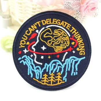 

You Can't Delegate Thinking patch Iron On Embroidered Clothes Patches For Clothing DIY Punk Badges Stickers Garment wholesale