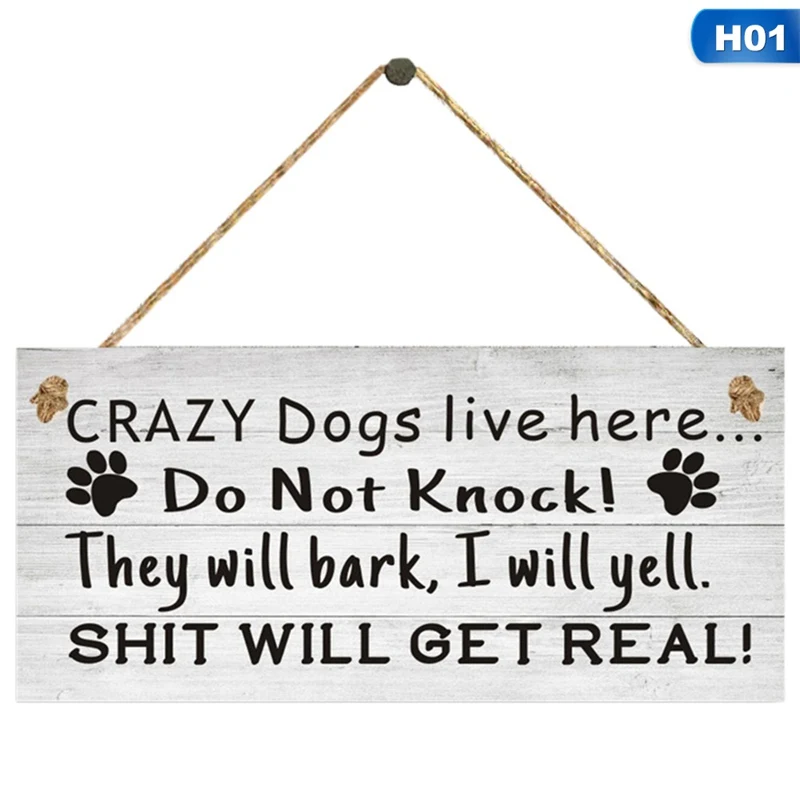 Crazy Cay Lady/собака живёт здесь забавная деревянная подвесная табличка знак дом не дом без собаки бирка товары для домашних животных подарок - Цвет: H01