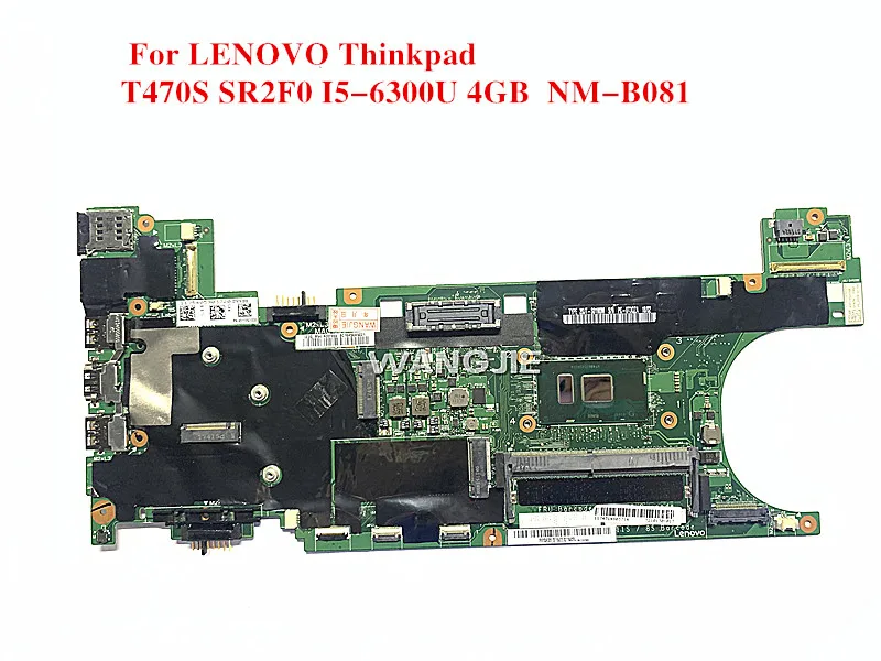 Материнская плата для ноутбука LENOVO Thinkpad T470S SR2F0 I5-6300U 4 Гб 01ER312 материнская NM-B081 100%