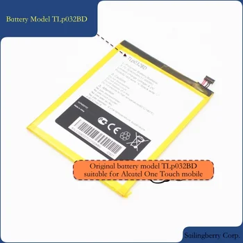 

Original battery suitable for Alcatel mobile TCL mobile with battery model TLp032BD