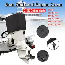 210D Oxford Boat 15-250HP чехол для мотора, защитный чехол для подвесного двигателя, водонепроницаемый, подходит для 15 30 60 100 150 170 250 PH мотор