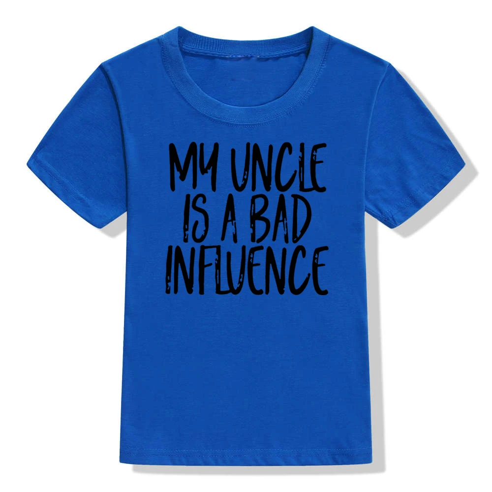 Забавная детская футболка с принтом «My Uncle Is A Bad Influence» модная футболка с надписью для маленьких мальчиков и девочек Повседневные детские футболки с короткими рукавами - Цвет: 52L2-KSTBU-