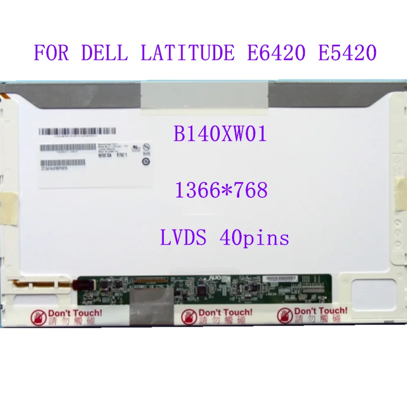 

14.0â€ B140XW01 Laptop LCD Screen FOR DELL LATITUDE E6420 E5420 1366*768 LVDS 30 pins matrix display panel replacement