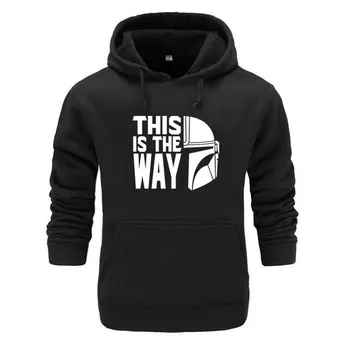 

New TV Show Mandalorian Way Men Sweatshirt Hoodies 2020 Spring Autumn Star Wars Streetwear Hip Hop Fashoin This Is My Way Hoodie