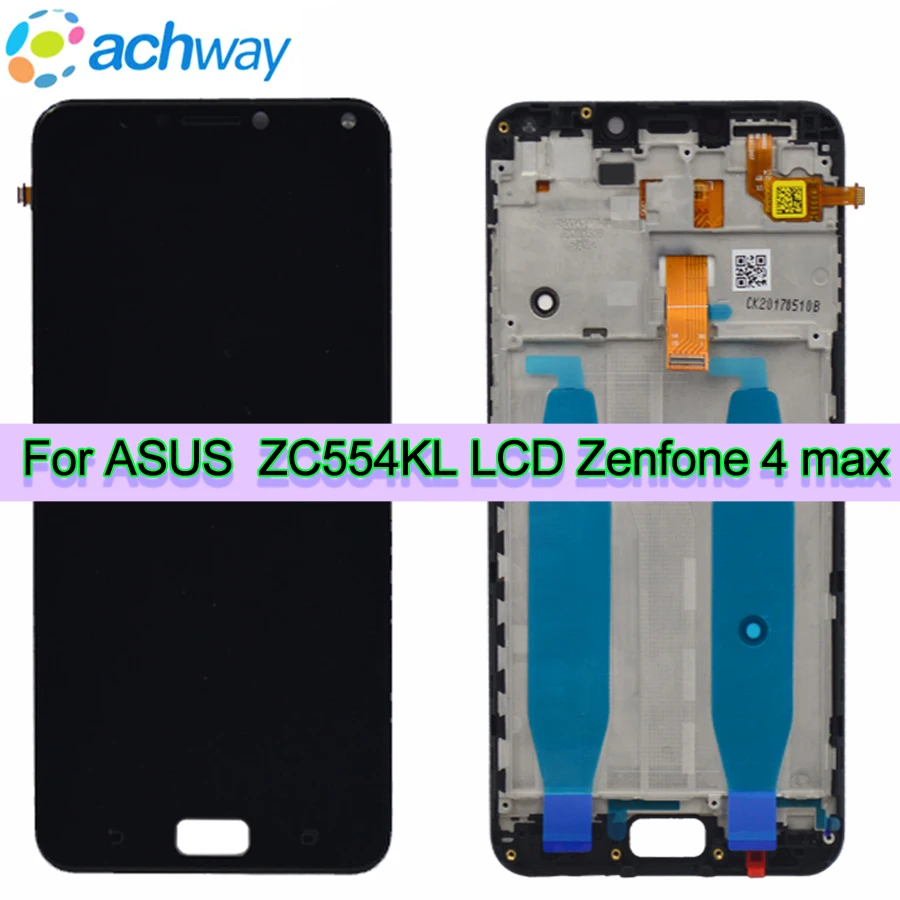 

Tested Work For ASUS zenfone 4 max ZC554KL LCD Display+Touch Screen Digitizer Assembly With Frame For ASUS ZC554KL LCD