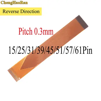 

ChengHaoRan 1PCS Reverse Direction 15/25/31/39/45/51/57/64 Pin FFC FPC Flexible Flat Cable Pitch 0.3mm length 60mm-120mm