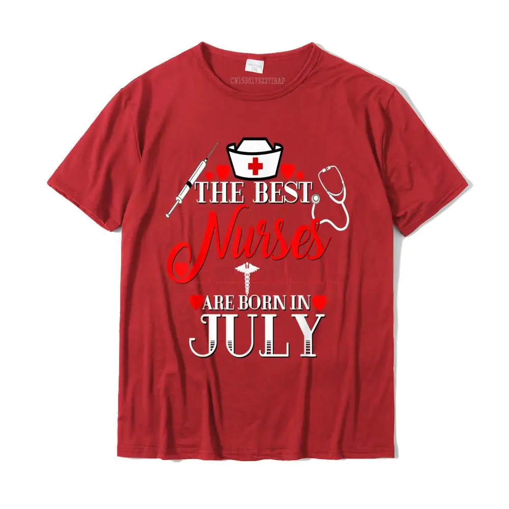  Male T-shirts Printed On Fitness Tight Tops Tees 100% Cotton Round Neck Short Sleeve cosie T Shirt Summer/Autumn Best Nurses Are Born In July Birthday Gift RN LPN T-Shirt__MZ23318 red