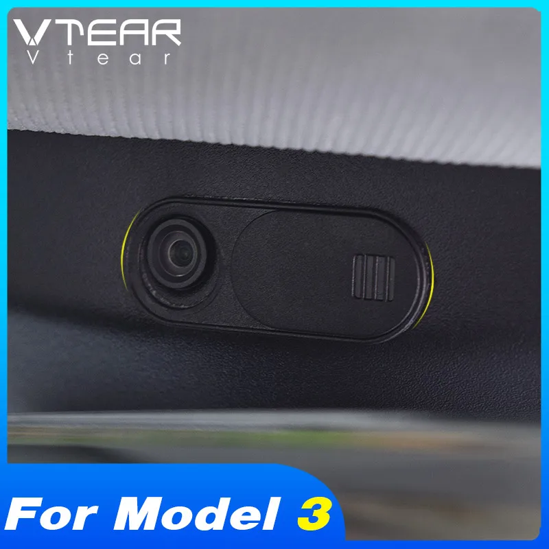 

Vtear For Tesla Model 3 Accessories 2019 2020 Car Camera protection cover Car Webcam privacy Sticker Interior refit Car Styling
