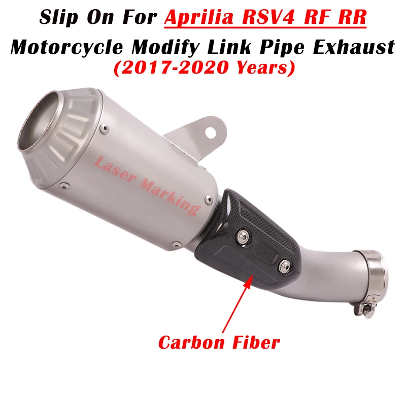 

Slip On For Aprilia RSV4 RF RSV4 RR 2017-2020 Motorcycle GP Racing Carbon Cover Exhaust System Escape Modify Link Pipe Muffler