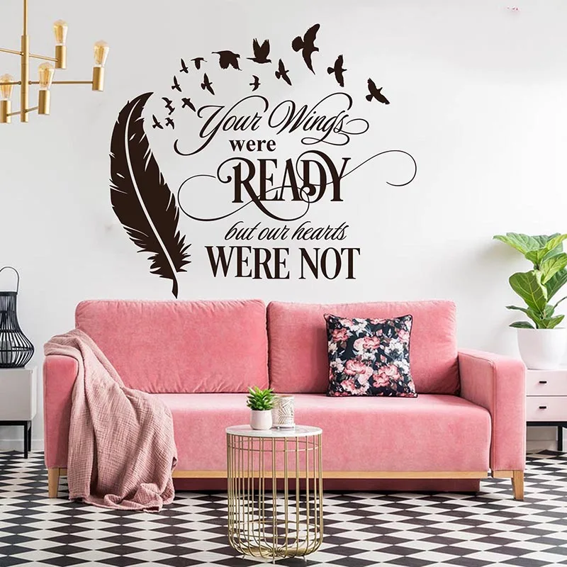 Your Wings Were Ready but Our Hearts Were Not Wall Sticker Nursery Bedroom Wing Feather Bird Love Quote Wall Decal Vinyl Decor (2)