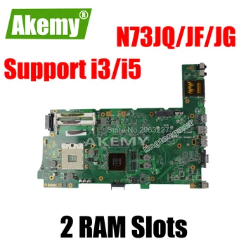 

Original Laptop Motherboard For Asus N73JG N73JQ N73JF REV:2.1 60-NZYMB1100-C14 Mainboard 2 RAM slots 100% tested