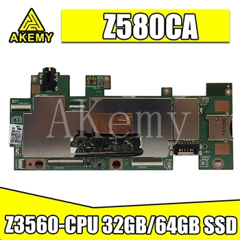

original For Asus ZenPad S 8.0 Z580CA Z580 Z580C Z580CA Tablets Laptop motherboard mianboard logic board Z3560-CPU 32GB/64GB SSD