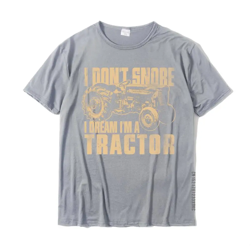 Europe T-shirts for Men Slim Fit ostern Day Tops & Tees Short Sleeve 2021 Hot Sale Crazy Tee Shirts Crewneck 100% Cotton I Don't Snore I Dream I'm a Tractor Funny Farm Tractor Long Sleeve T-Shirt__MZ21306 grey