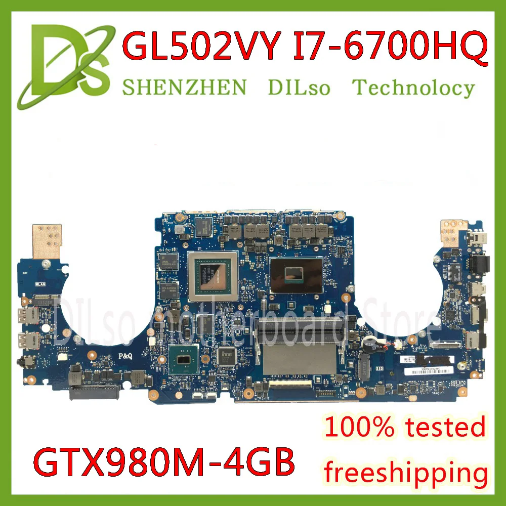  KEFU GL502VY motherboard For ASUS GL502 GL502VT GL502VS GL502VM laptop motherboard I7-6700HQ CPU GT