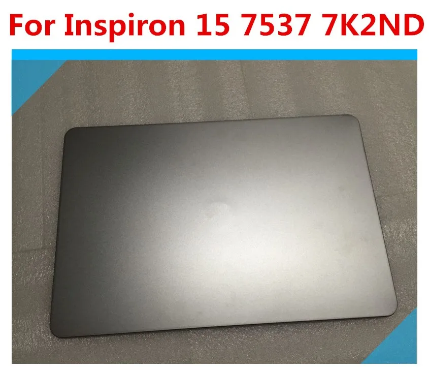 15," ЖК-задняя крышка для Inspiron 15 7000 7537 7K2ND 07K2ND 60.47l02.012 сенсорный экран ЖК-Топ чехол с петлями