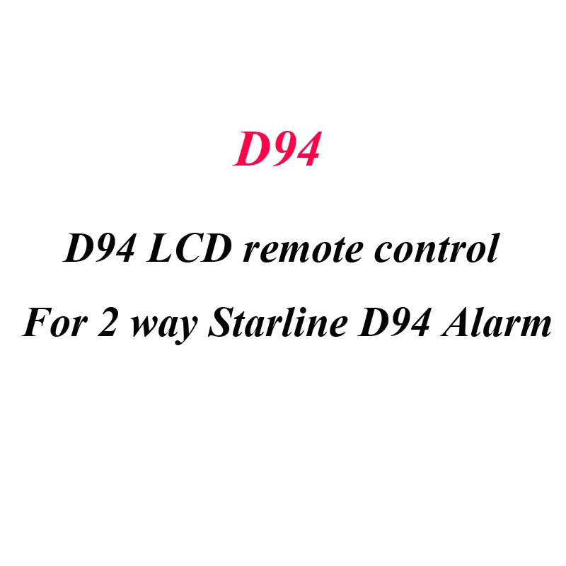 D94LCDRemoteControlforTwoWayKeychainStarLineD94CarAlarm